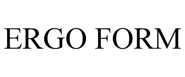 Trademark Logo ERGO FORM