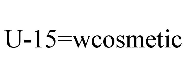 Trademark Logo U-15=WCOSMETIC