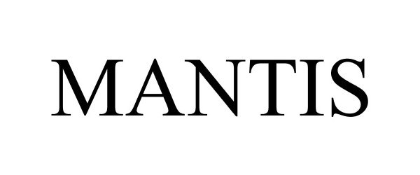 Trademark Logo MANTIS