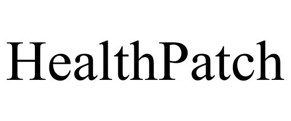 Trademark Logo HEALTHPATCH