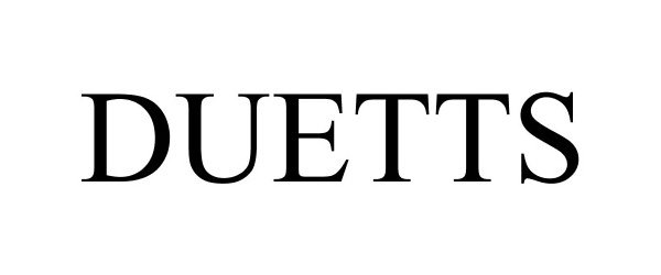 Trademark Logo DUETTS