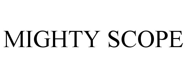 Trademark Logo MIGHTY SCOPE