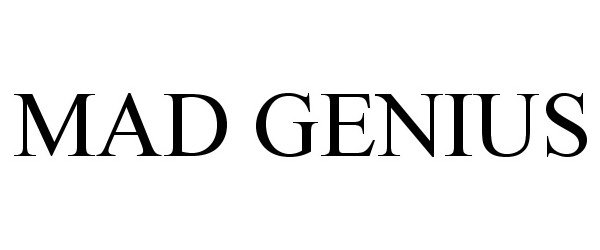 Trademark Logo MAD GENIUS