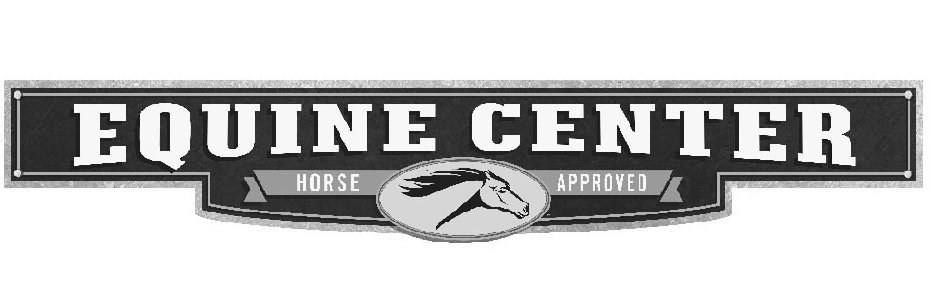  EQUINE CENTER HORSE APPROVED