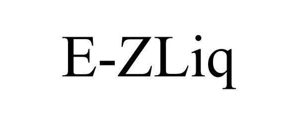 Trademark Logo E-ZLIQ