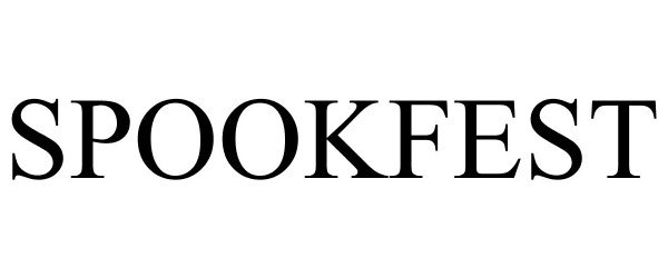 Trademark Logo SPOOKFEST
