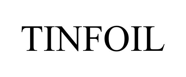 Trademark Logo TINFOIL