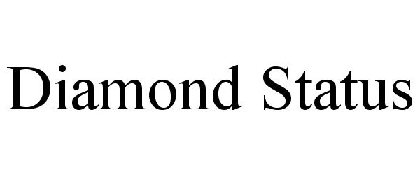  DIAMOND STATUS