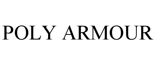  POLY ARMOUR