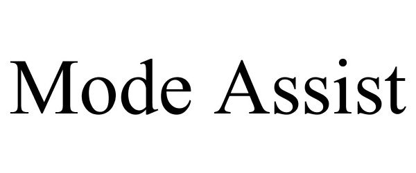 Trademark Logo MODE ASSIST