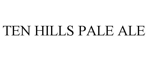  TEN HILLS PALE ALE