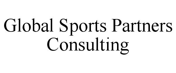  GLOBAL SPORTS PARTNERS CONSULTING