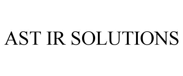 Trademark Logo AST IR SOLUTIONS