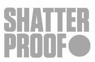 Trademark Logo SHATTERPROOF