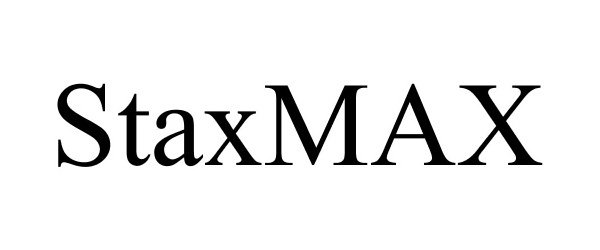  STAXMAX