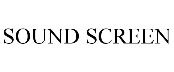 Trademark Logo SOUND SCREEN