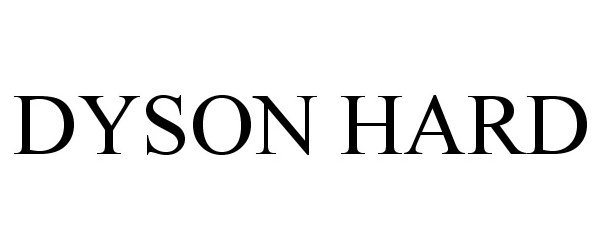 Trademark Logo DYSON HARD