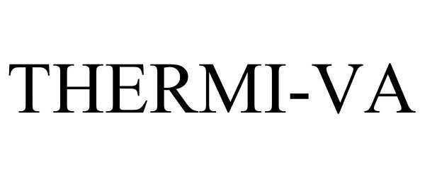 Trademark Logo THERMIVA