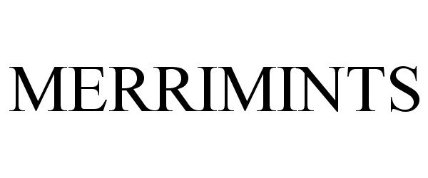 Trademark Logo MERRIMINTS