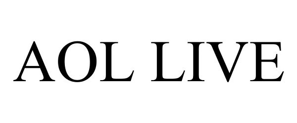 Trademark Logo AOL LIVE