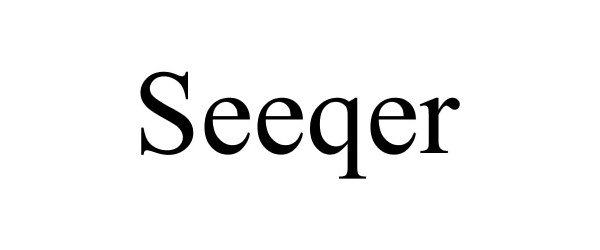  SEEQER