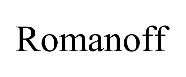 Trademark Logo ROMANOFF