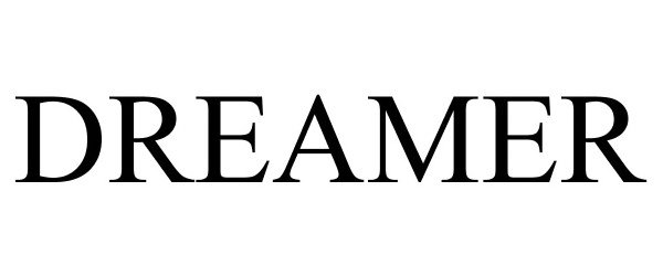 Trademark Logo DREAMER
