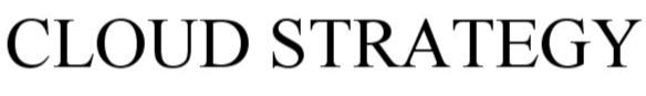 Trademark Logo CLOUD STRATEGY MAGAZINE