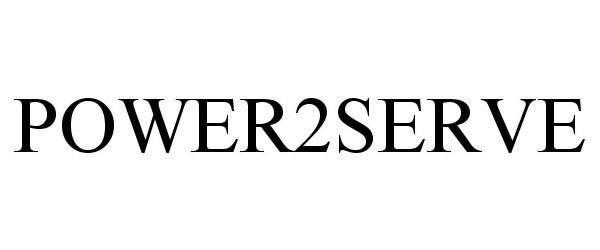 Trademark Logo POWER2SERVE
