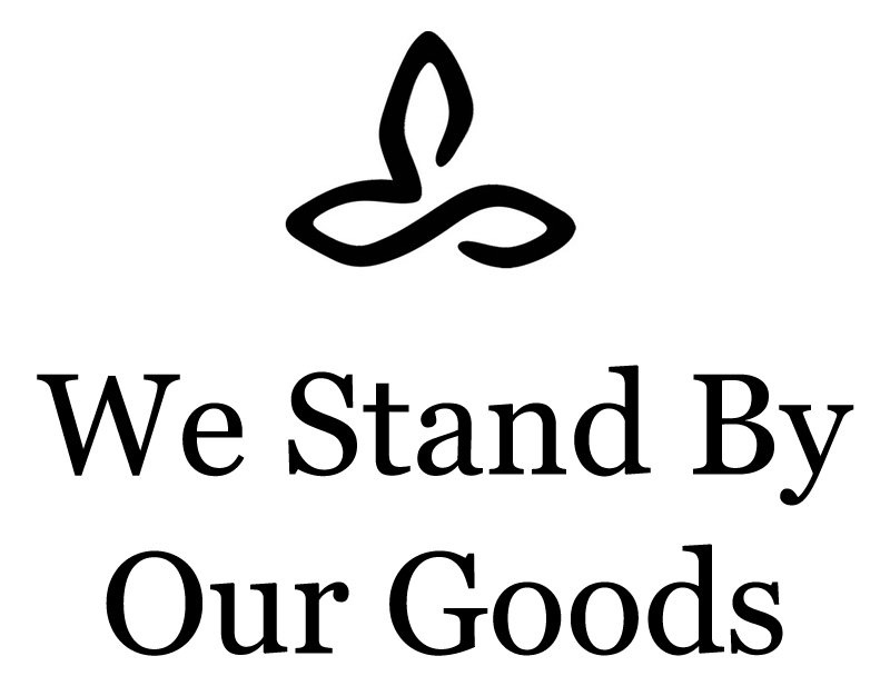 Trademark Logo WE STAND BY OUR GOODS