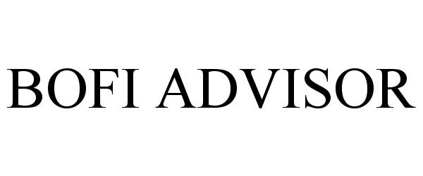 Trademark Logo BOFI ADVISOR