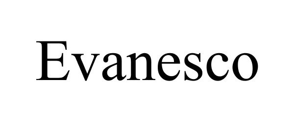 Trademark Logo EVANESCO