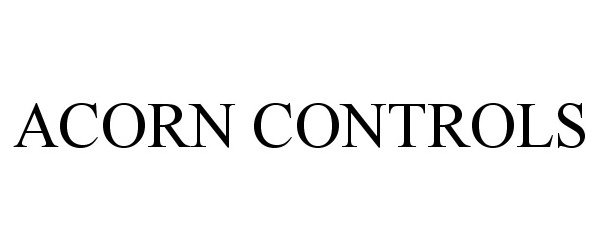 Trademark Logo ACORN CONTROLS