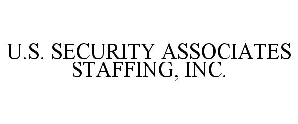  U.S. SECURITY ASSOCIATES STAFFING, INC.