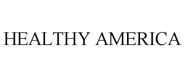 Trademark Logo HEALTHY AMERICA