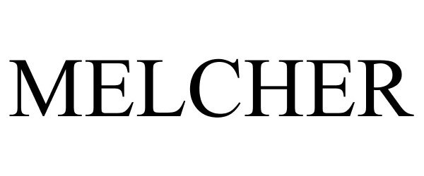 Trademark Logo MELCHER