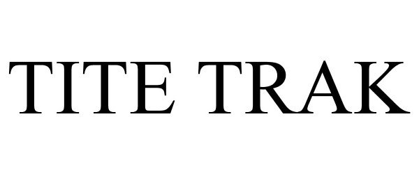 Trademark Logo TITE TRAK