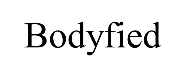  BODYFIED