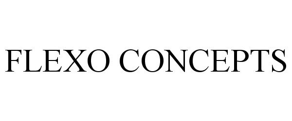 Trademark Logo FLEXO CONCEPTS