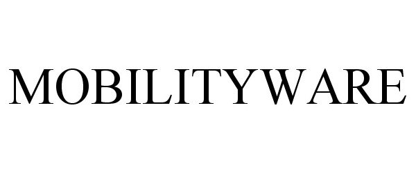 MOBILITYWARE