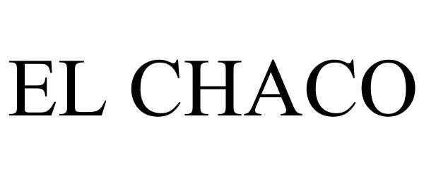 Trademark Logo EL CHACO