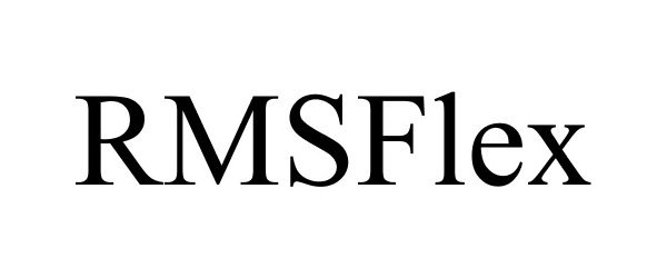 Trademark Logo RMSFLEX