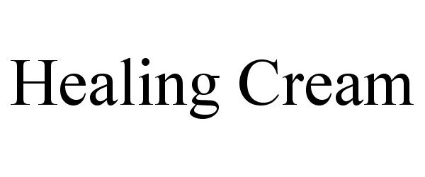 Trademark Logo HEALING CREAM