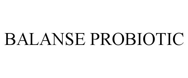 Trademark Logo BALANSE PROBIOTIC