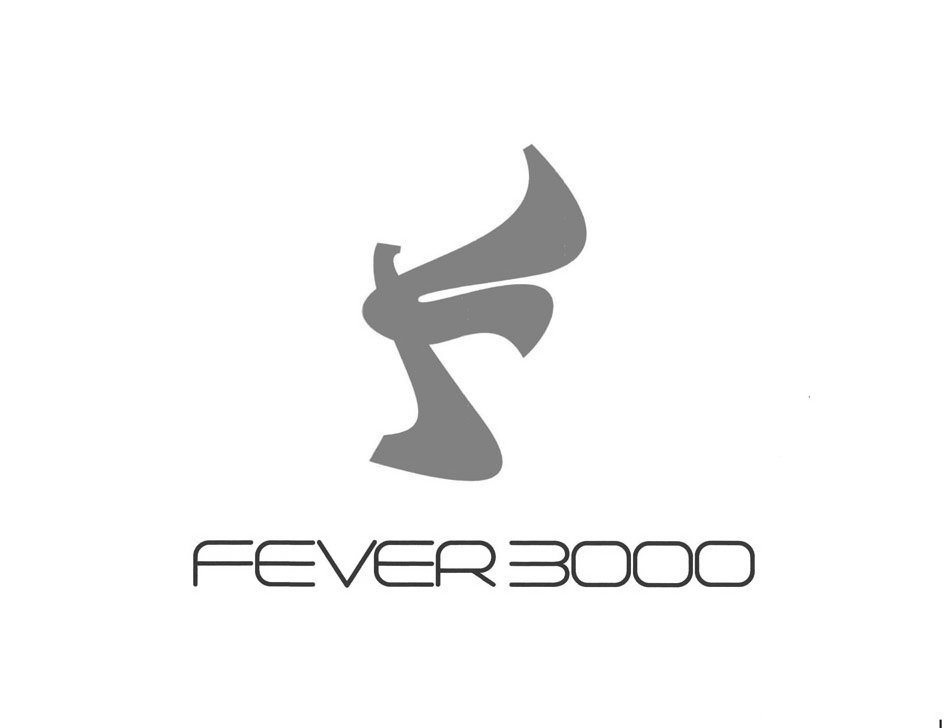  F FEVER 3000