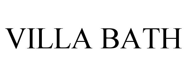 Trademark Logo VILLA BATH