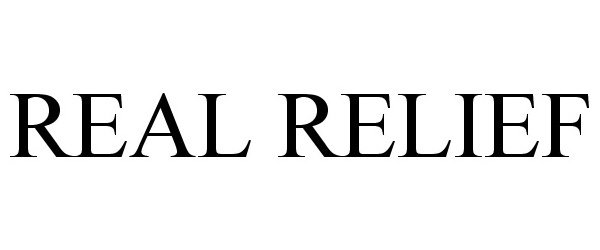 Trademark Logo REAL RELIEF