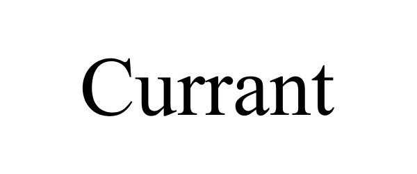 Trademark Logo CURRANT
