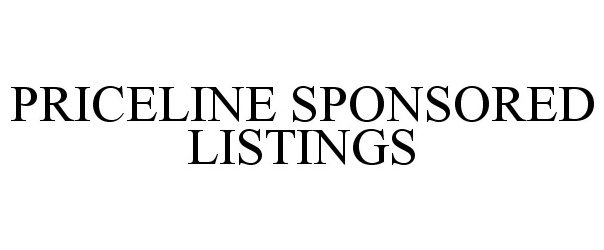 Trademark Logo PRICELINE SPONSORED LISTINGS