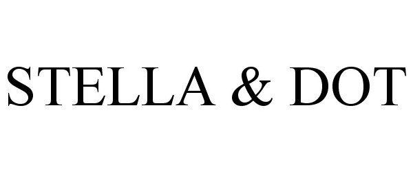 Trademark Logo STELLA &amp; DOT